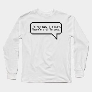 I'm Not Mad Long Sleeve T-Shirt